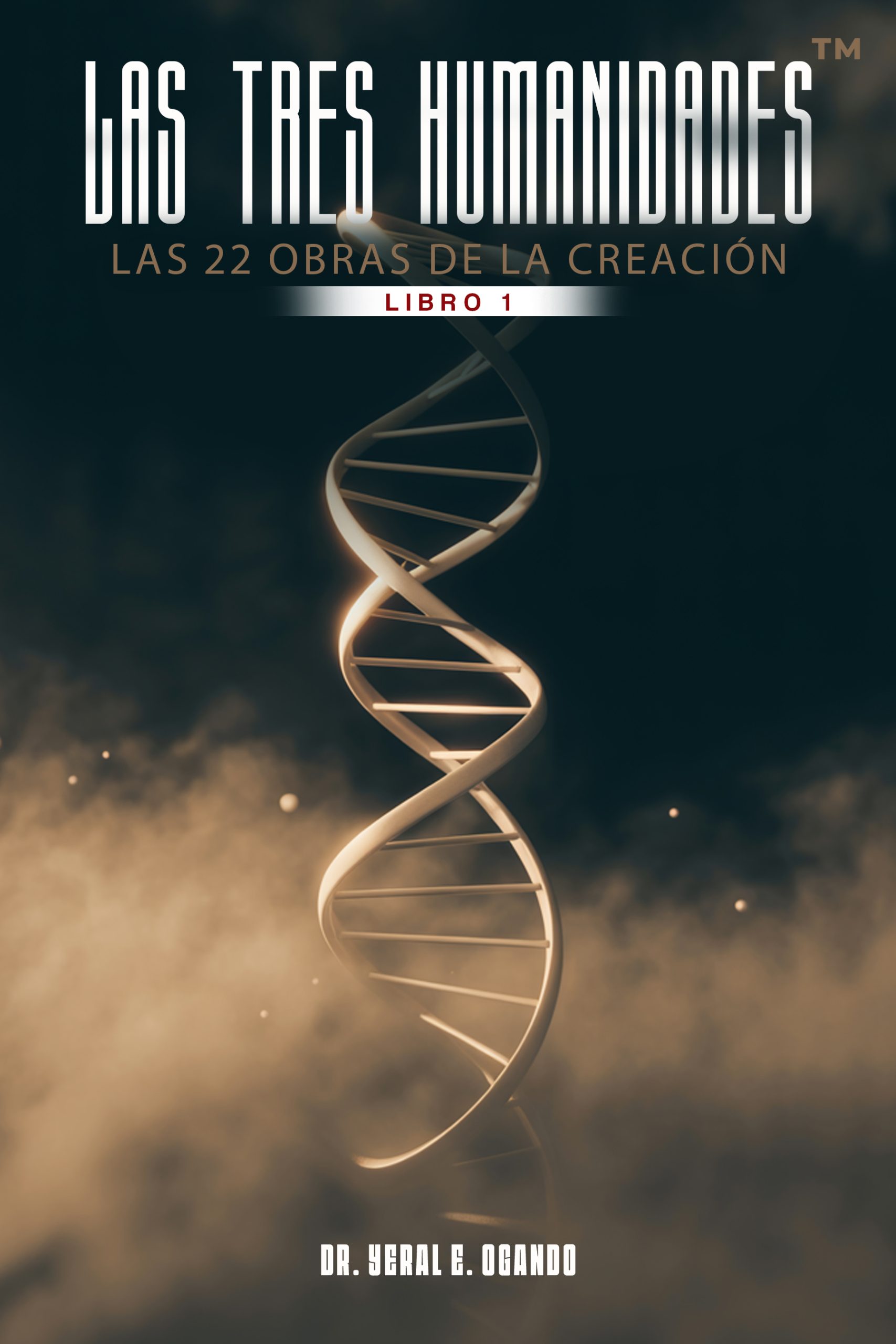 LAS TRES HUMANIDADES™