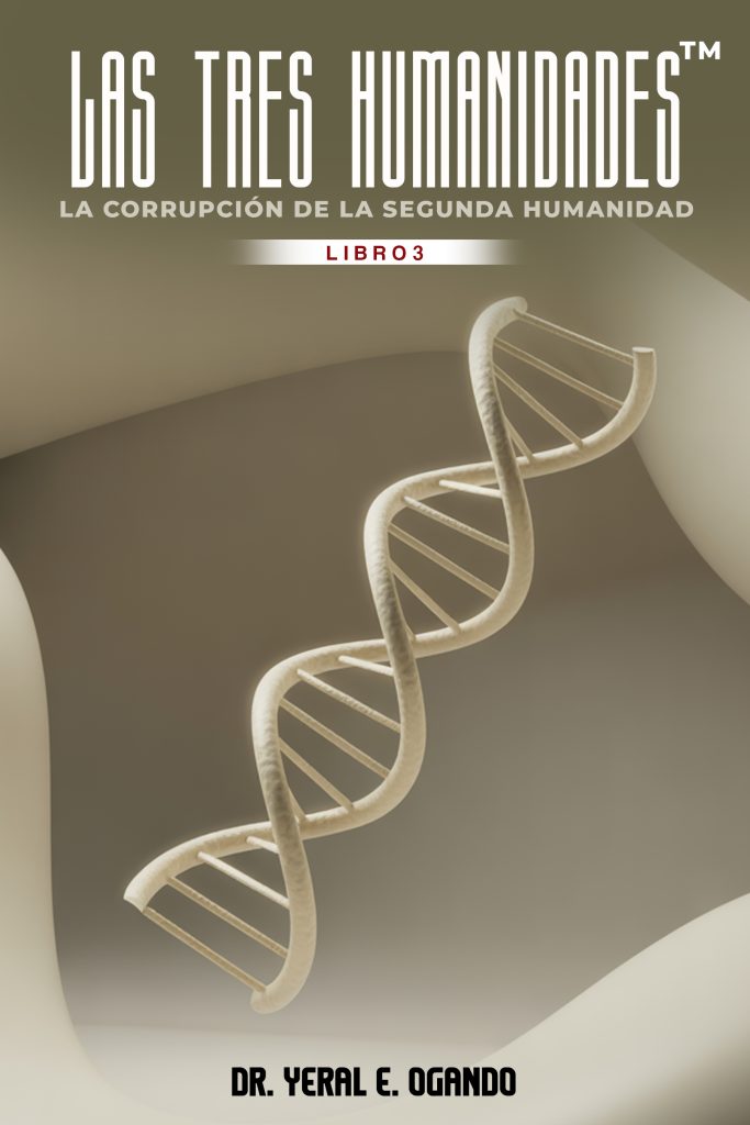 LAS TRES HUMANIDADES™ – Libro 3