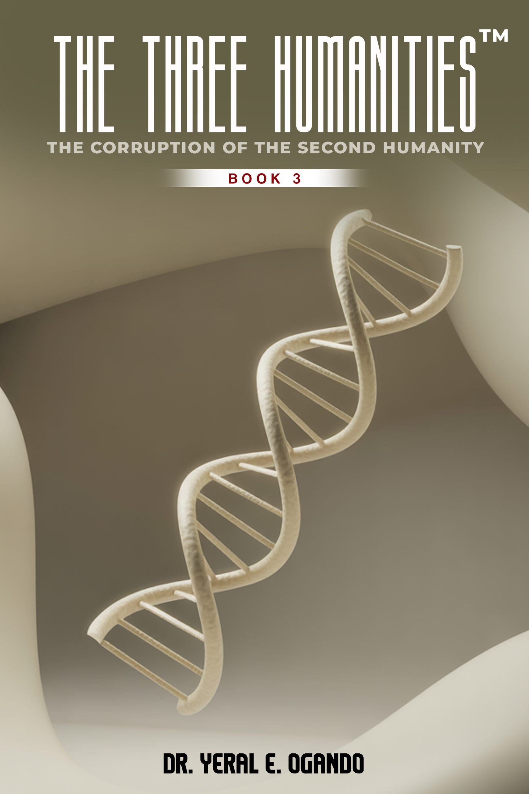 The Three Humanities™: The Corruption of the Second Humanity